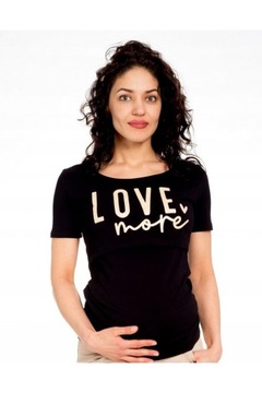 T-SHIRT CIĄŻOWY I DO KARMIENIA 'LOVE MORE' rozm. XS