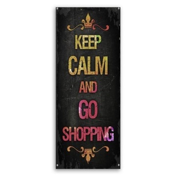 Obraz drukowany 40x100 napis angielski keep calm