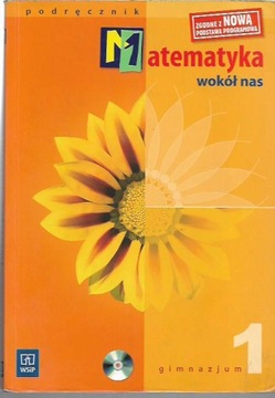 MATEMATYKA WOKÓŁ NAS kl.1 GIM. PODRĘ. ZBIÓR, 2x ĆW