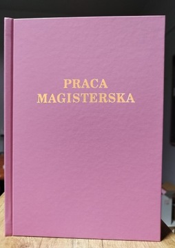 Wydruk i Oprawa Praca Magisterska Różowa do 80 stron kolor