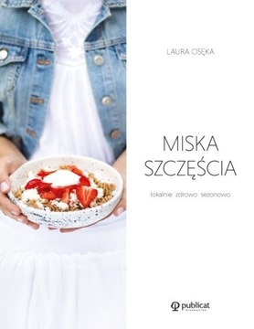 Miska szczęścia- Laura Osęka R22**