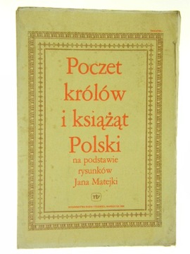 POCZET KRÓLÓW I KSIĄŻĄT POLSKICH MATEJKO PLAKAT