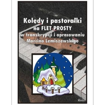 NUTY NA FLET PROSTY: Kolędy i pastorałki