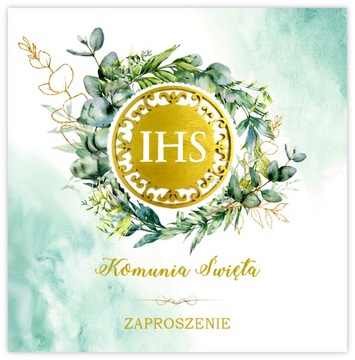 ZAPROSZENIA NA KOMUNIĘ PIERWSZA KOMUNIA KOMUNIJNE WIANEK IHS + KOPERTA