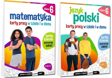 KLASA 6 JĘZYK POLSKI + MATEMATYKA KARTY PRACY W SZKOLE I W DOMU GREG 2023