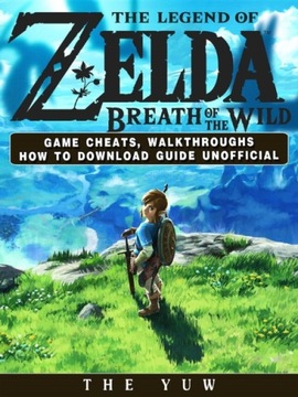 Legend of Zelda Breath of the Wild Game Cheats, Wa