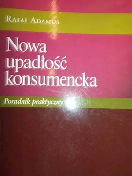 Nowa upadłość konsumencka - Rafał Adamus