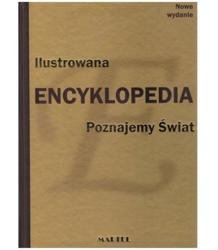 Ilustrowana encyklopedia poznajemy świat Martel