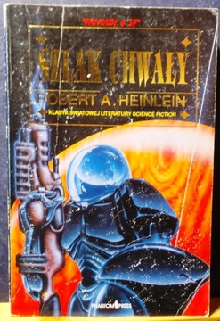 Szlak CHWAŁY, Robert A. HEINLEIN [Phantom Press 1993]