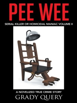 Pee Wee - Query, Grady EBOOK
