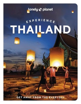 TAJLANDIA EXPERIENCE przewodnik LONELY PLANET 2022