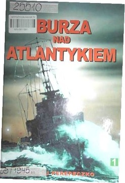 Burza nad Atlantykiem - ANDRZEJ PEREPECZKO