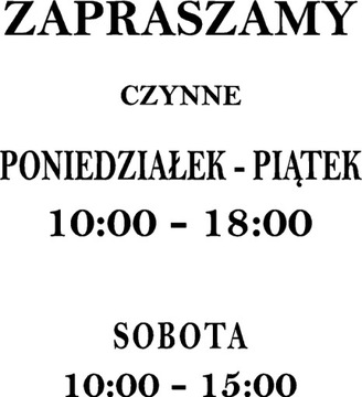 Naklejka Godziny Otwarcia Lokalu na Witrynę Szybę
