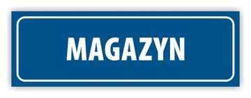 TABLICZKA MAGAZYN 30 X 10 cm UV (NR. 58 )