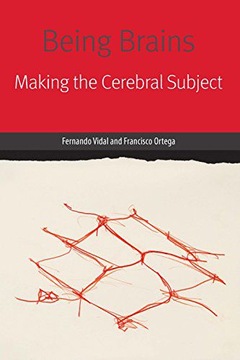 BEING BRAINS: MAKING THE CEREBRAL SUBJECT (FORMS OF LIVING) [KSIĄŻKA]