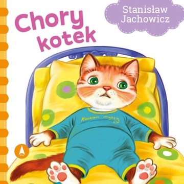 Książeczka Wiersze dla Malucha CHORY KOTEK