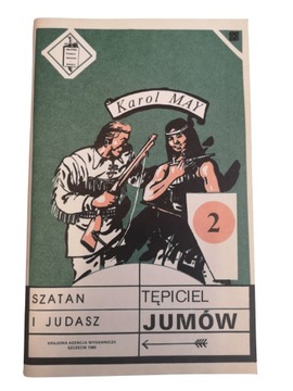 Szatan i Judasz, część 2: Tępiciel Jumów - Karol May