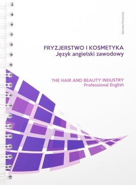 Fryzjerstwo i kosmetyka Język angielski zawodowy