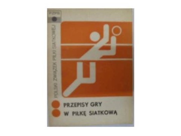 Przepisy gry w piłkę siatkową - praca zbiorowa