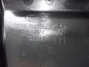 DESKA KRYT POD NÁRAZNÍK LEVÝ ZADNÍ DS73-78403B23-AE FORD MONDEO V MK5 15R