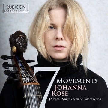 Sainte-Colombe Movements da Gamba. Johanna Rose