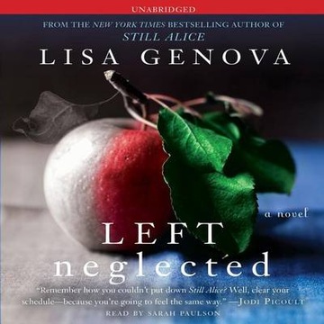 Left Neglected - Genova, Lisa AUDIOBOOK