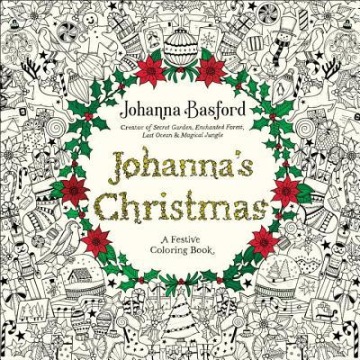Johanna Basford Johannas Christmas A Festive C Johanna Basford