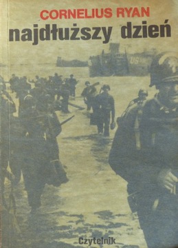 Cornelius Ryan - Najdłuższy dzień