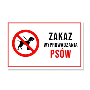 Tabliczka ZAKAZ WYPROWADZANIA PSÓW 30x19 PCV