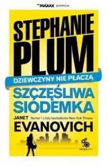 Stephanie Plum Dziewczyny nie płaczą Szczęśliwa siódemka Janet Evanovich