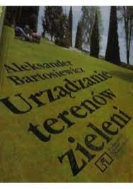 Urządzenie terenów zieleni A. Bartosiewicz