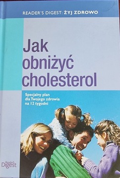 Jak obniżyć cholesterol Praca zbiorowa