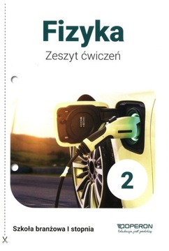 Fizyka 2 Zeszyt ćwiczeń