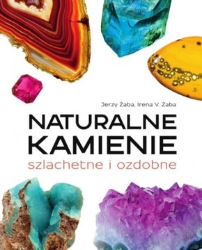 NATURALNE KAMIENIE SZLACHETNE I OZDOBNE Jerzy Żaba