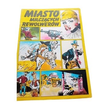 Miasto milczących rewolwerów. Erno Zorad. KAW 1987. Wydanie I.