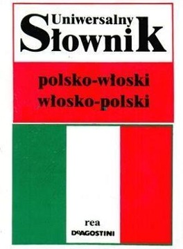 Słownik uniwersalny polsko - włoski, włosko- pol