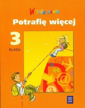 Wesoła Szkoła kl.3 Potrafię więcej