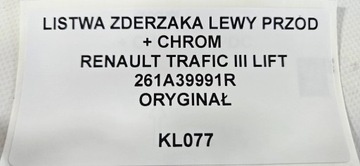 LIŠTA NÁRAZNÍKU LEVÝ PŘEDNÍ + CHRÓM TRAFIC III FACELIFT