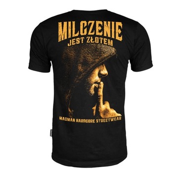 Koszulka uliczna streetwear MILCZENIE JEST ZŁOTEM pku zmowa M