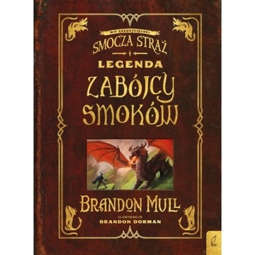 Mull - Baśniobór Legenda zabójcy smoków