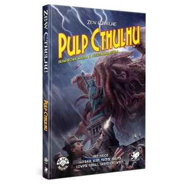 Gra Fabularna Zew Cthulhu - Pulp Cthulhu