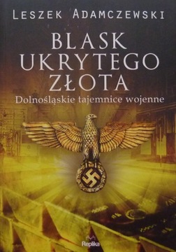 Leszek Adamczewski BLASK UKRYTEGO ZŁOTA