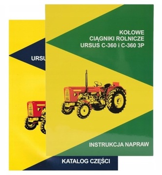 INSTRUKCJA NAPRAW OBSŁUGI + KATALOG URSUS C-360