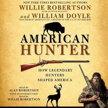 American Hunter - Robertson, Willie AUDIOBOOK