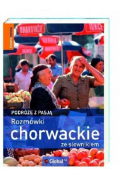 Rozmówki chorwackie ze słownikiem Praca zbiorowa