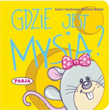 KSIĄŻECZKA GDZIE JEST MYSIA?
