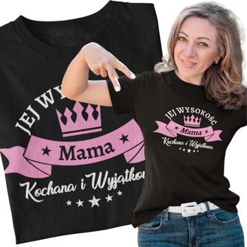 Koszulka dla Mamy Prezenty na Dzień Matki Jej wysokość Mama M