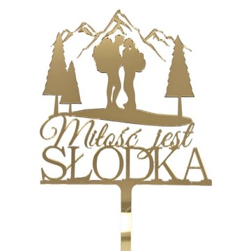 Topper toper na tort ślubny weselny Miłość jest słodka GÓRY para w górach