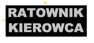 Naszywka Emblemat RATOWNIK KIEROWCA 10x25 cm