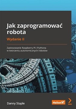JAK ZAPROGRAMOWAĆ ROBOTA W.2, DANNY STAPLE